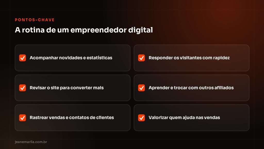 Checklist da rotina de um empreendedor digital afiliado: estatísticas, site, vendas, atendimento, aprendizado e parcerias
